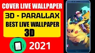 Cover Live Wallpaper - 3D Paralloax | Best Live Wallpaper 3D | By Tech Yalgaar