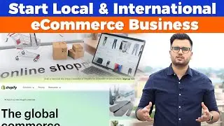 How to Start Local & International eCommerce Business from Pakistan