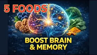 5 Foods That Naturally Boost Brain Power, Memory & Overnight Repair - PrimeFit Health