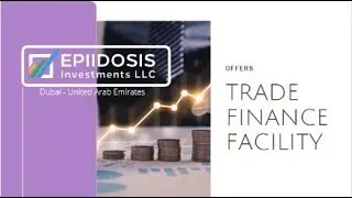 Epiidosis Trade Finance Proposal