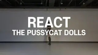 React - The Pussycat Dolls | SIRI Choreography | THE CODE DANCE STUDIO |