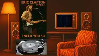 Sounds Like Eric Clapton (AI) with The Band 1975 - I Need You So