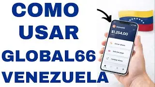 C&oacute;mo Usar Global66 en Venezuela &mdash; R&aacute;pido y F&aacute;cil