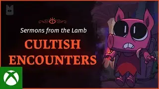 Cult of the Lamb | Sermons from the Lamb: Cultish Encounters