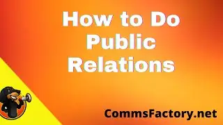 How To Do Public Relations