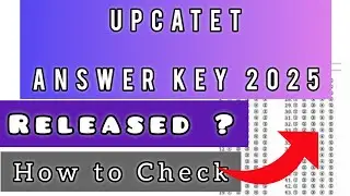 UPCATET ANSWER KEY 2025 | How To Check UPCATET ANSWER KeY 2025