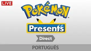 Pok&eacute;mon Presents Direct | Portugu&ecirc;s - 2022.2.27