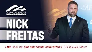 God, Grit, and the Constitution I Nick Freitas at the June High School Conference