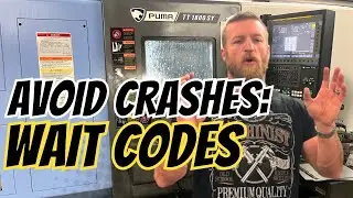 WAIT Codes Explained: Stop Crashing Your CNC Machine!