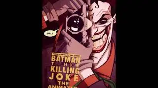 Batman: The Killing Joke | Soundtrack - Mark Hamil - I Go Looney