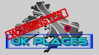 Travel Blog: UK Places  - Warminster