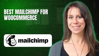 Best Mailchimp for WooCommerce