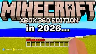 Playing Minecraft Xbox 360 Edition in 2026...