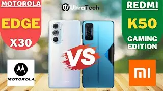 Motorola Edge X30 vs Redmi K50 Gaming Edition