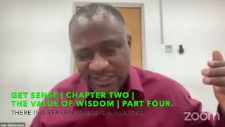Get Sense | Chapter Two | The Value of Wisdom | Part 4 | The Saint.