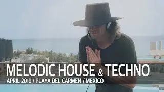 Misha Rufus melodic house & techno set / Playa del Carmen, Mexico
