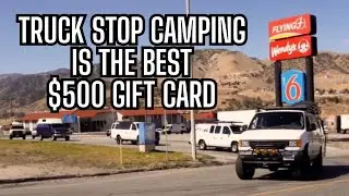 Truck Stop Van Camping at Pilot Flying J🏕️ Here’s Why It’s AMAZING $500 Gift card Contest 💸Free Fuel