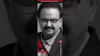 💕💕Few words for SP Balasubrahmanyam 💕💕👑
