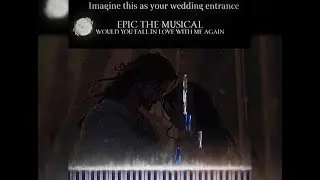Would You Fall In Love With Me Again (Wedding Version) by TieTheNote 💖 // ✨wedding entrance✨