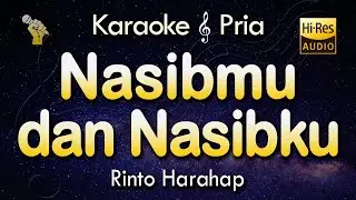 NASIBMU NASIBKU Karaoke | RINTO HARAHAP