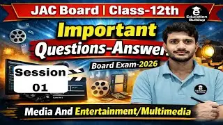Important Questions-Answers | Media And Entertainment | Cass-12th | JAC Board