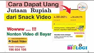 Cara Dapat Uang Dari Aplikasi Snack Video | Nonton Video Dapat Uang Android Terbaru