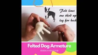 How to Needle Felt a Small Dog Armature