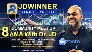 8th AMA Meet Up With Dr. John David I Launch of JDWINNER 2.0 AUTO PILOT STRATEGY I 7 SEP 2021