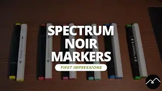 Are Spectrum Noir Markers Actually Worth The Money???