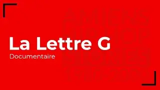 La Lettre G | Amiens Hip Hop Stories