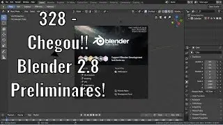 328 - Blender 2.8 versão Beta chegou!!