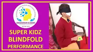 218 (WITH CLOSED EYES) PERFORMANCE - UNIQUEBRAIN ACADEMY INDIA
