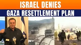 Israel Denies Plans To Resettle Gaza After Defence Minister&rsquo;s Remarks Spark Backlash | News9
