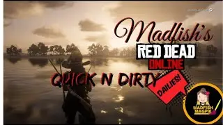 Red Dead Online - Daily Challenges - Quick and Dirty w/ Madfish Magpie #quickneasy #shorts 6/1/2021