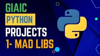 GIAIC Python Projects | Project 1: Mad Libs Python Project python | IT World |