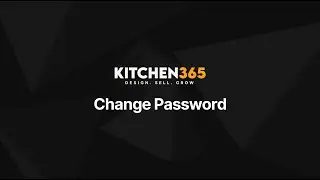 How to Change Your Password in the Kitchen365 Dealer Platform | Dealer Academy