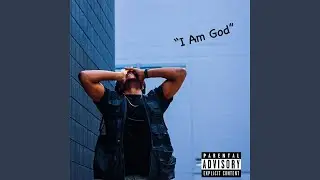 I Am God