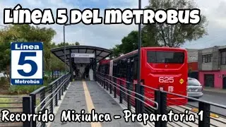 METROBUS LINEA 5 DE LA CDMX- RECORRIDO DE ESTACI&Oacute;N MIXIUHCA A PREPARATORIA 1 ✅