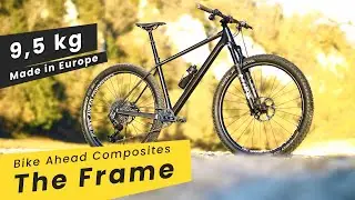 Ist Made in Europe Konkurrenzf&auml;hig? - The Frame Carbon Hardtail von Bike Ahead Composites im Test