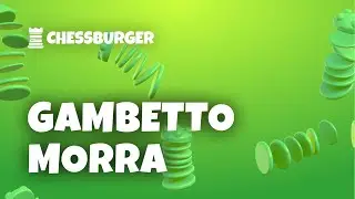 COME AFFRONTARE IL GAMBETTO MORRA