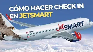 [PASO A PASO] C&oacute;mo hacer CHECK IN online en jetSMART ✈️