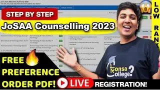 How to Fill JoSAA 2023 Registration Form😱| FREE Choice Filling Order🔥