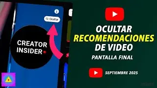 Nuevo en Youtube 2025 : Ocultar recomendaciones de video / Pantalla final