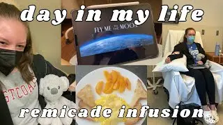 Infusion Day in my Life // Remicade infusion