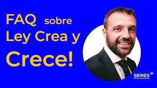 Dudas frecuentes sobre la 🔵 LEY CREA Y CRECE 🔵