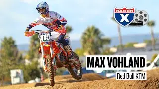 Racer X Films: Max Vohland Talks Supercross Testing and Professional Debut