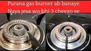 Gas burner cleaning tips only 3 ingredients | quick kitchen flame cleaning vlog