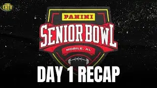 Первый день Senior Bowl завершен &mdash; Первые лидеры и почему сезон драфта пролетает так быстро