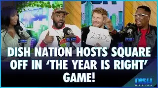 The Year is Right! The Dish Nation Hosts Square Off in a Celebrity Game