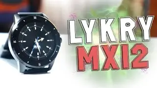 LYKRY MX12 Смарт Часы со своей памятью +конкурс без репостов